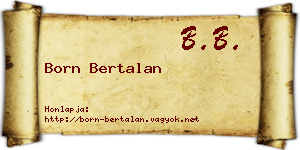 Born Bertalan névjegykártya